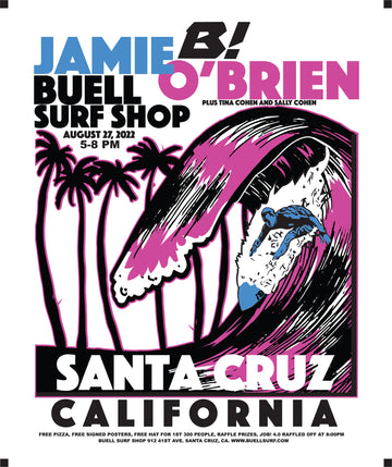 Jamie O'Brien autograph signing at Buell Surf Shop in Santa Cruz. 